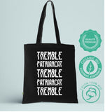 Tote bag "Tremble Patriarcat"